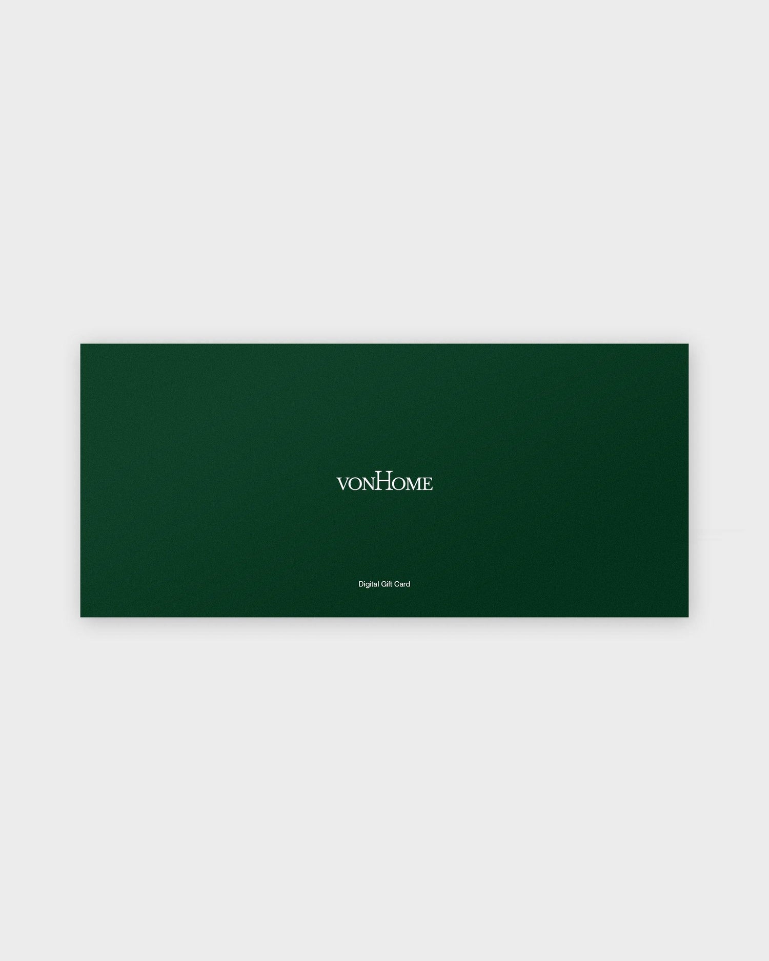 Von Home gift card - Von Home